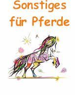 Sonstiges für Pferde